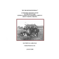 "By the River Potomac": An Historic Resource Study of Fort Hunt Park, George Washington Memorial Parkway, Mount Vernon, Virginia - Paperback