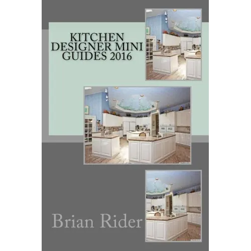 Kitchen Designer Mini Guides 2016 - Paperback