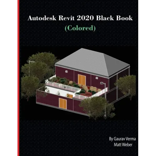 Autodesk Revit 2020 Black Book (Colored) - Paperback