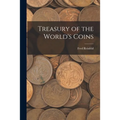 Treasury of the World's Coins - Paperback