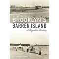 Brooklyn's Barren Island: A Forgotten History - Paperback
