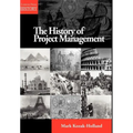 The History of Project Management - Hardcover