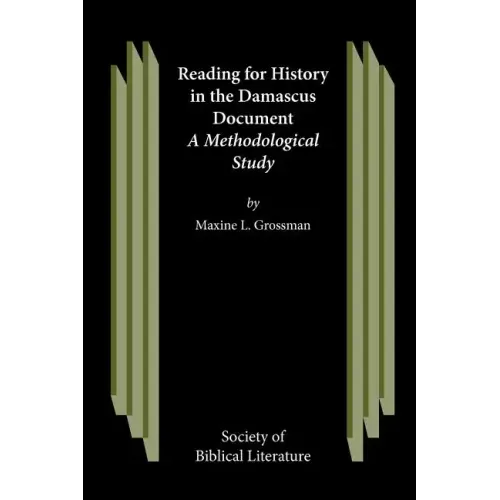 Reading for History in the Damascus Document - Paperback