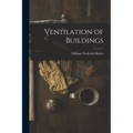 Ventilation of Buildings - Paperback