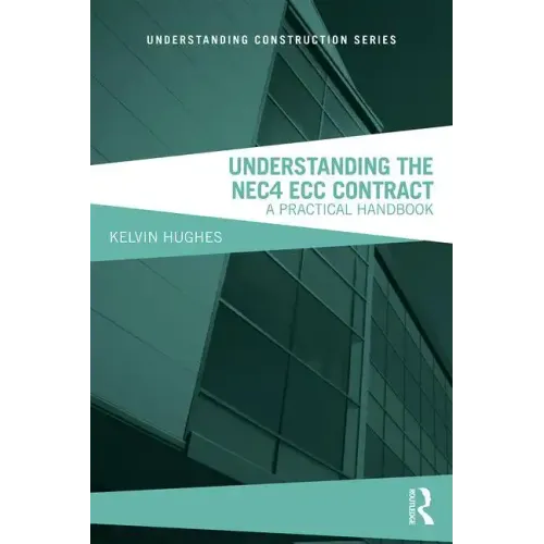 Understanding the Nec4 Ecc Contract: A Practical Handbook - Paperback