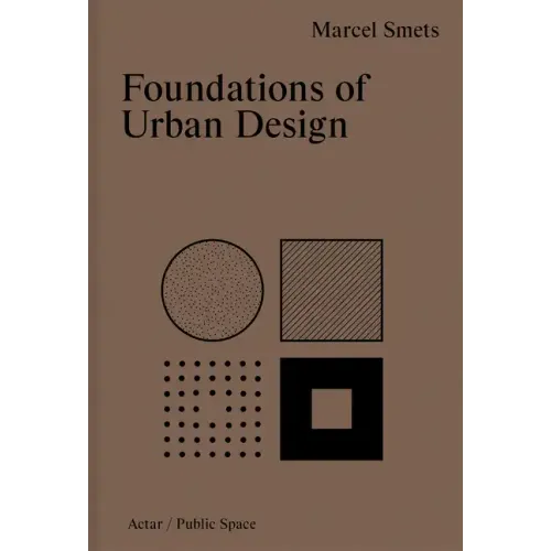 Foundations of Urban Design - Hardcover
