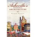 Asheville's Historic Architecture - Hardcover