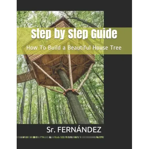 How to Build a Beautiful Tree House - Paperback