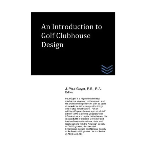 An Introduction to Golf Clubhouse Design - Paperback