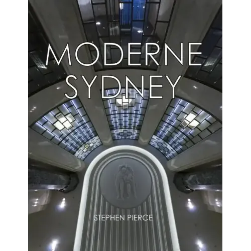 Moderne Sydney: Art Deco in Sydney - Paperback