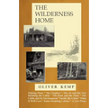 The Wilderness Home - Paperback