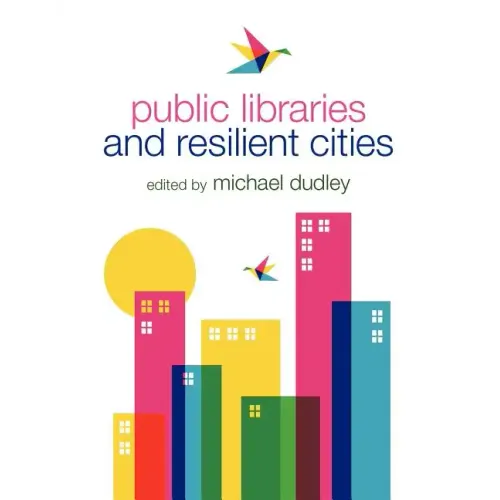 Public Libraries and Resilient Cities - Paperback
