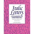 Italic Letters: Calligraphy & Handwriting - Paperback