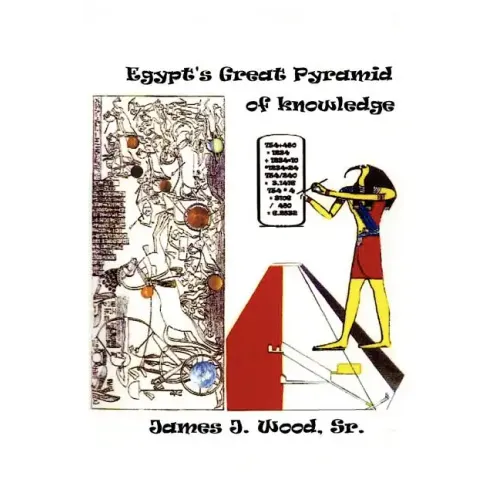 Egypt's Great Pyramid Of Knowledge - Paperback
