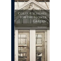 Colour Schemes for the Flower Garden - Hardcover