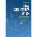 How Structures Work 2e Pbk - Paperback