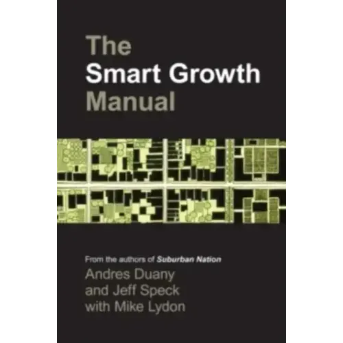 The Smart Growth Manual - Paperback