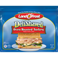 Land O’Frost DeliShaved Oven Roasted Turkey