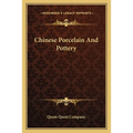 Chinese Porcelain And Pottery - Paperback
