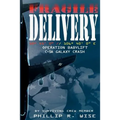 Fragile Delivery - Paperback