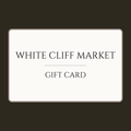 White Cliff Market Gift Card
